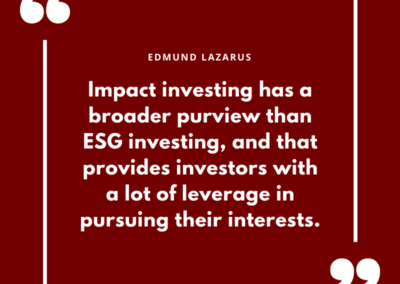 Edmund Lazarus London Defining Impact Investing